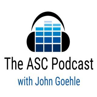 ASC Podcast with John Goehle