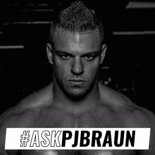 Ask PJ Braun