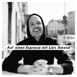 Auf einen Espresso mit Lars Amend