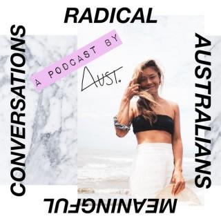 AUST.’s 'Radical Australians, Meaningful Conversations'