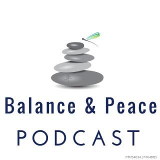 Balance and Peace Podcast