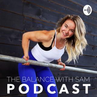 Balance with Sam Podcast