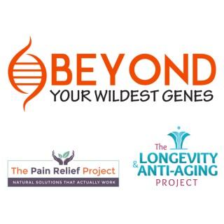 Beyond Your Wildest Genes