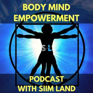 Body Mind Empowerment with Siim Land