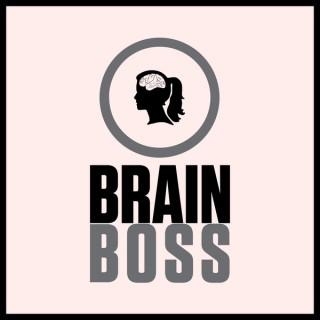 Brain Boss - Losing Weight Is An Inside Job
