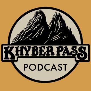 Khyber Pass Podcast