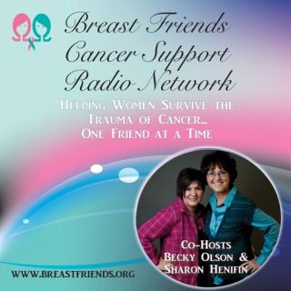 Breast Friends Cancer Support Radio