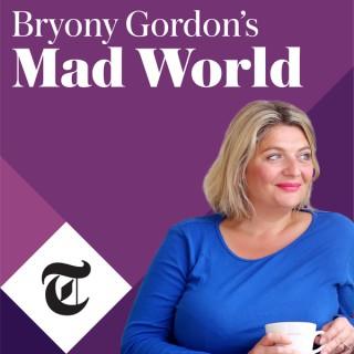 Bryony Gordon's Mad World