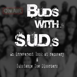 Buds with SUDs podcast