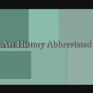 Art history Abbreviated