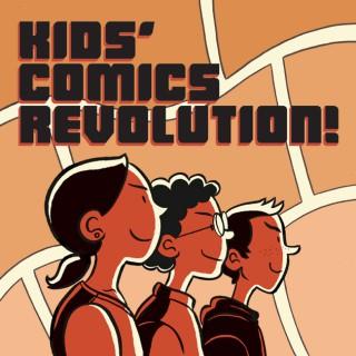 Kids' Comics Revolution!