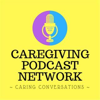 Caregiving Podcast Network