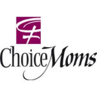 Choice Chat for Choice Moms
