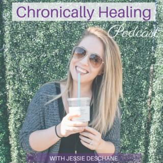 Chronically Healing Podcast