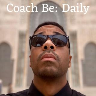 Coach Be: Daily