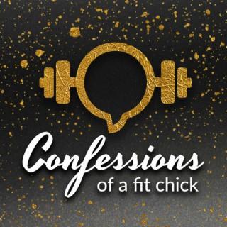 Confessions of a Fit Chick