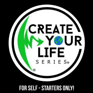 Create Your Life Series