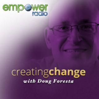 Creating Change on Empower Radio