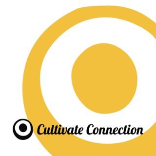 Cultivate Connection - Christ Centred Meditation