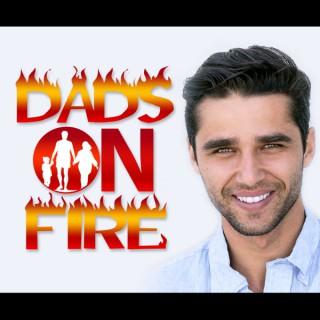 Dads On Fire: The Daily Journey -Fat Loss | Health | Mindset | Self-Development | Happiness | Love |