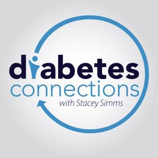 Diabetes Connections with Stacey Simms Type 1 Diabetes