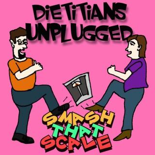 Dietitians Unplugged Podcast