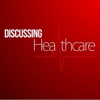 Discussing Healthcare