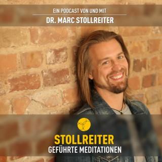 Dr. Marc Stollreiter Podcast: Geführte Meditationen für spirituelles Wachstum