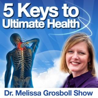 Dr. Melissa Grosboll Show