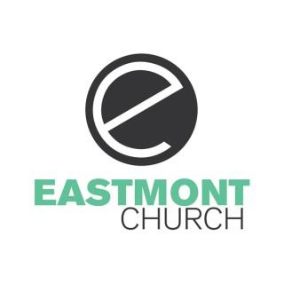 Eastmont Church Weekly Sermons