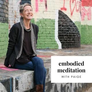 Embodied Meditation