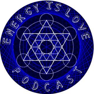 Energy Is Love Podcast