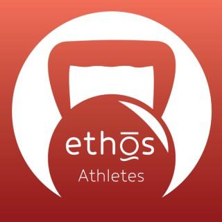 Ethos Athletes Podcast