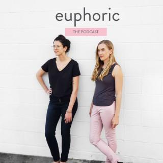 Euphoric the Podcast