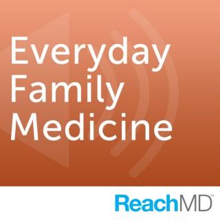 Everyday Family Medicine