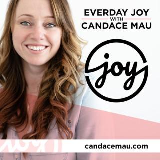 Everyday Joy with Candace Mau