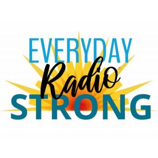 Everyday Strong Radio