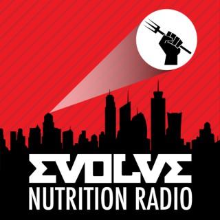 Evolve Nutrition Radio