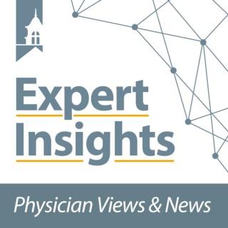 Expert Insights: Physician Views & News