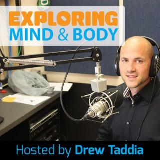 Exploring Mind and Body