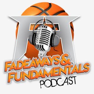 Fadeaways and Fundamentals podcast