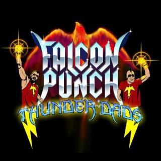 Falcon Punch Thunder Dads