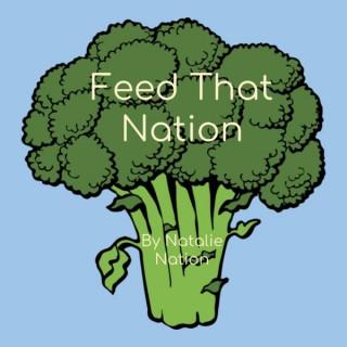 Feed That Nation
