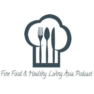 Fine Food and Healthy Living Asia
