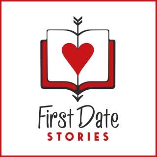 First Date Stories