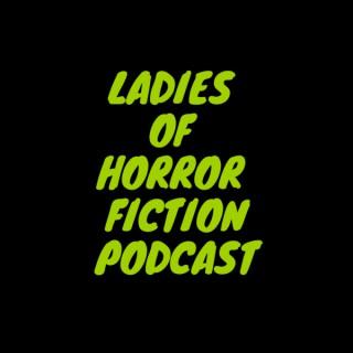 Ladies of Horror Fiction Podcast