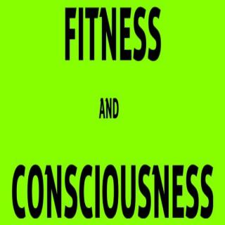 FITNESS AND CONSCIOUSNESS