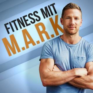 Fitness mit M.A.R.K. — Dein Nackt Gut Aussehen Podcast übers Abnehmen, Muskelaufbau und Motivation