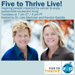 Five To Thrive Live