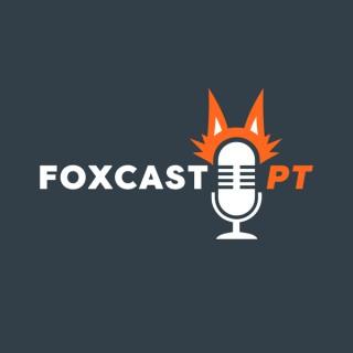 FOXcast PT